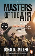 Masters of the Air: How The