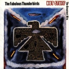 CD 11T THE FABULOUS THUNDERBIRDS THE GREATEST HITS 1992