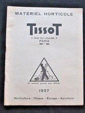 Catalogue Matériel Horticole Tissot 1937 Chasse Elevage Apiculture Vintage