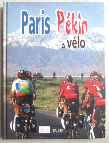 Paris pékin vélo - pékin, à