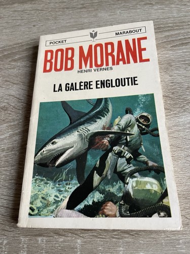 Bob morane la galère - la,