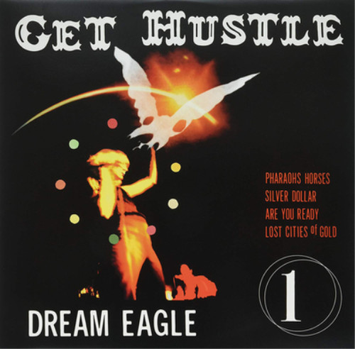 Get hustle dream eagle - eagle, (vinyl)