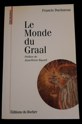 Monde graal ducluzeau - le,