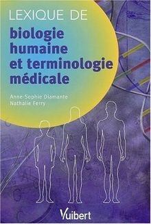 Lexique biologie humaine et - biologie,