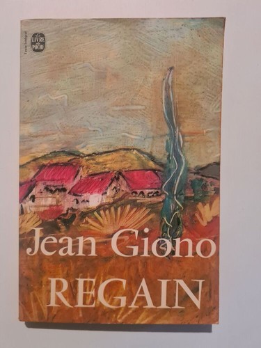 Regain jean giono - le, livre