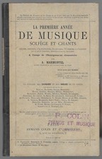 La première Année de Musique Solfège et Chants de A. MARMONTEL Enseignement 1898