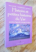PROVENCE - Histoires du Var.-