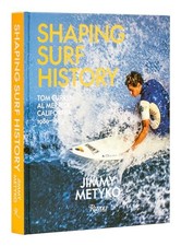 Shaping Surf History: Tom