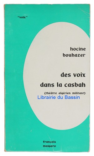 Des voix dans casbah - dans,
