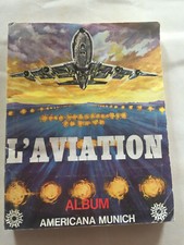 ALBUM + POSTER + POCHETTE PANINI L'AVIATION COMPLET 311 IMAGE AMERICANA MUNICH