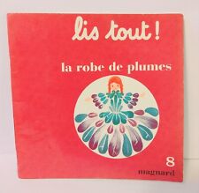 Lis tout! La robe de plumes - Collectif - 1973; Jeunesse enfant
