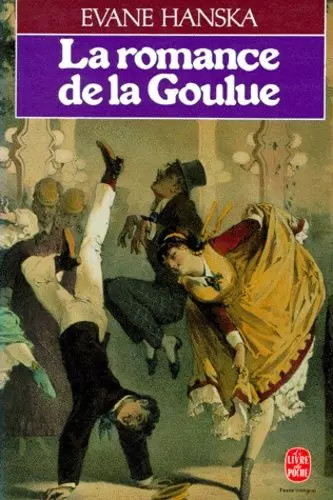 Romance goulue evane - la, goulue,