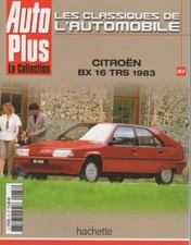 LES CLASSIQUES DE L'AUTOMOBILE 87 CITROEN BX TRS 1983 C6 1929 32 CITROEN ROSALIE
