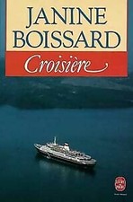 Croisière - Janine Boissard -