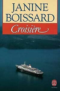 Croisière janine boissard - croisière,