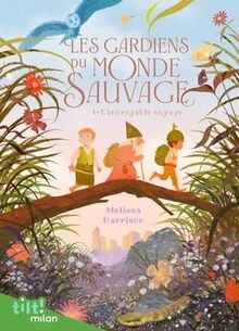 Les gardiens monde sauvage - les,