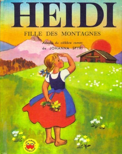 Heidi fille des - montagnes,