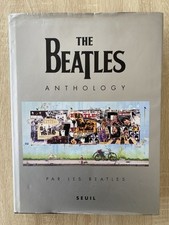 THE BEATLES ANTHOLOGY - Par Les Beatles - Ed. SEUIL 2000 - BE/TBE