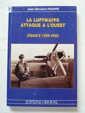 LA LUFTWAFFE ATTAQUE A L'OUEST