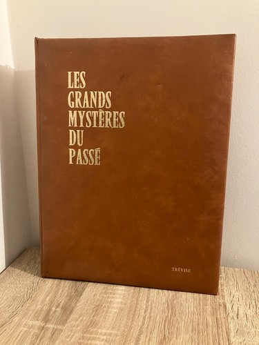 Les grands mystères - du, passé