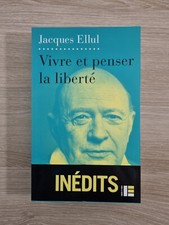 Vivre et penser la liberté -
