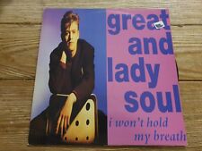 GREAT AND LADY SOUL I won't