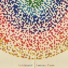 GOLDMUND - FAMOUS PLACES  CD