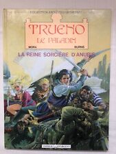 TRUENO  LE  PALADIN  - Mora et Burns - Edition Originale  