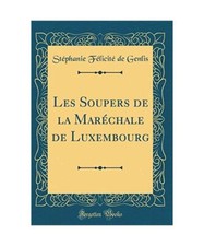 Les Soupers de la Maréchale