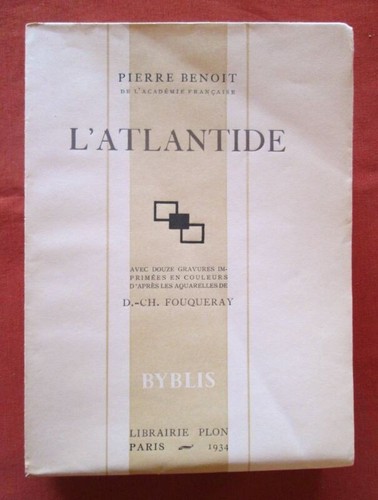 Pierre benoit l atlantide - pierre, l'atlantide