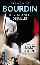 Livre Les Vendanges de Juillet