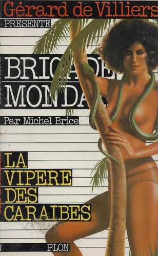 Michel brice brigade - brigade, mondaine
