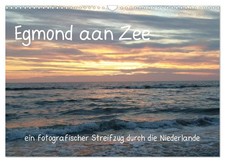 Egmond aan Zee (Calendrier mural 2026 DIN A3 horizontal), CALVENDO calendrier me