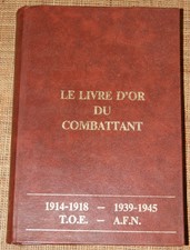 LE LIVRE D'OR DU COMBATTANT
