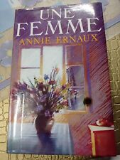 Annie Ernaux – Une Femme –