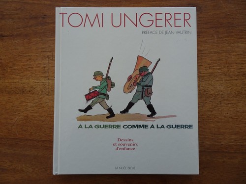 Tomi ungerer la guerre - a,