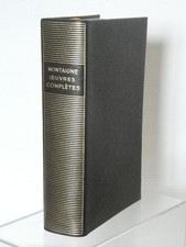 MONTAIGNE " Oeuvres complètes