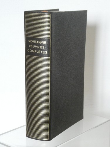 Montaigne oeuvres complètes - montaigne,