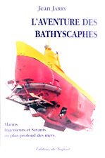 L'aventure des bathyscaphes j