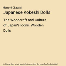 Japanese Kokeshi Dolls: The