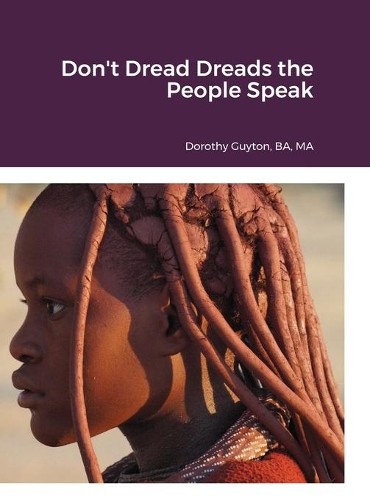 Dorothy guyton don dread - dorothy, don't