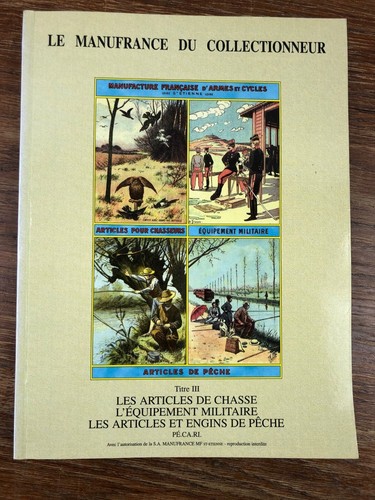 Manufrance collectionneur - manufrance, du