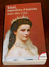 SISSI, Impératrice d'Autriche