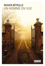 Un homme en vue  Roger