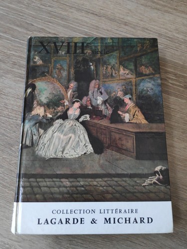 Xviiie siecle lagarde - siecle,