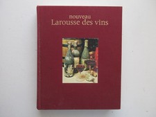 NOUVEAU LAROUSSE DES VINS BE/TBE GERARD DEBUIGNE