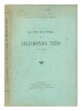 PICCOLOMINI, PAOLO La Vie Et