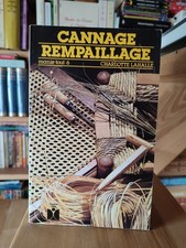 Cannage, rempaillage - Charlotte Lahalle - 1987