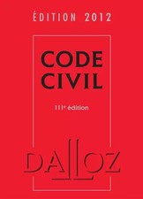 Code civil 2012 - 111e éd