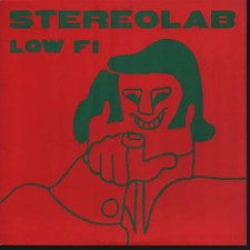 Stereolab Low Fi Vinyle Single